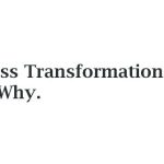 Is Your Business Transformation Stuck? Here’s Why